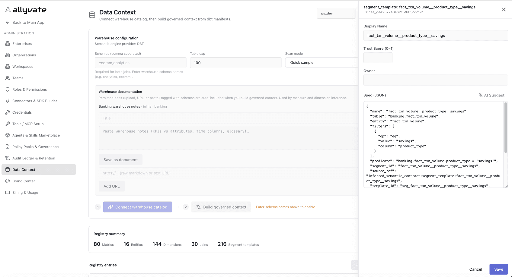 Allyvate's Data Context screen: connecting a warehouse and building governed context from dbt manifests